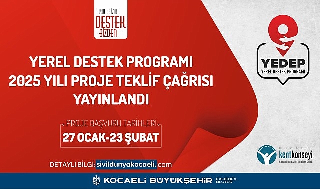 YEDEP’ten 2025 yılı proje teklif çağrısı